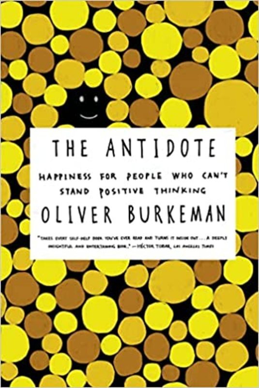 Book cover for "The Antidote" by Oliver Burkeman