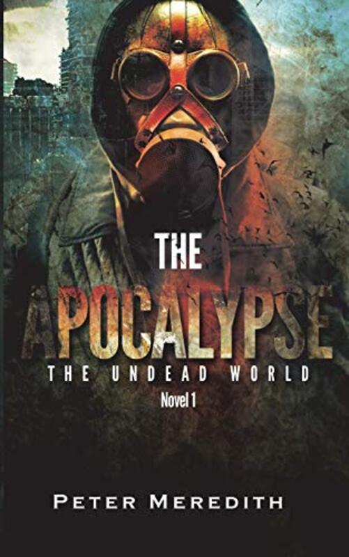 Book cover for "The Apocalypse" by Peter Meredith