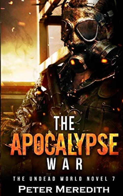 Book cover for "The Apocalypse War" by Peter Meredith