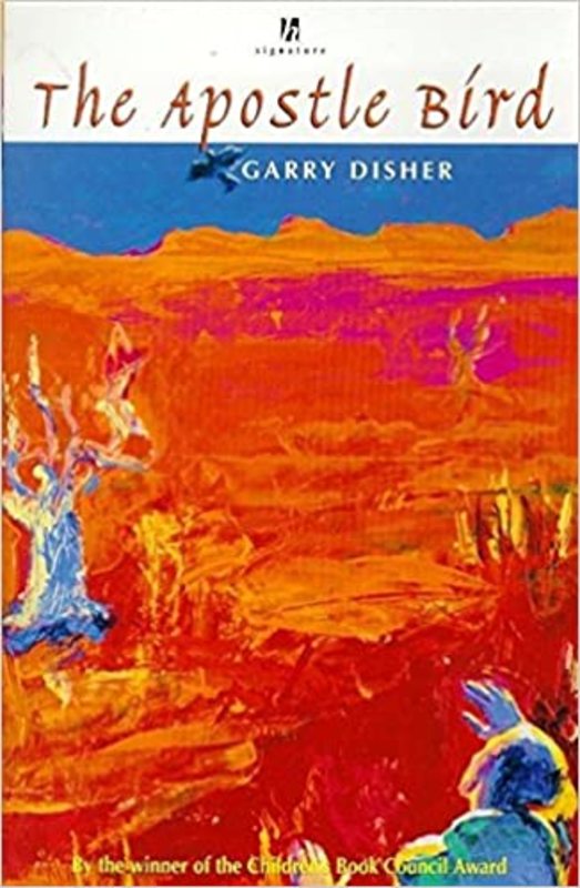 Book cover for "The Apostle Bird" by Garry Disher