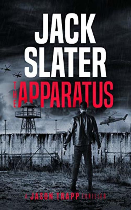 Book cover for "The Apparatus" by Jack Slater