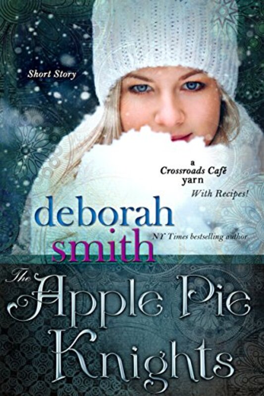 Book cover for "The Apple Pie Knights" by Deborah Smith