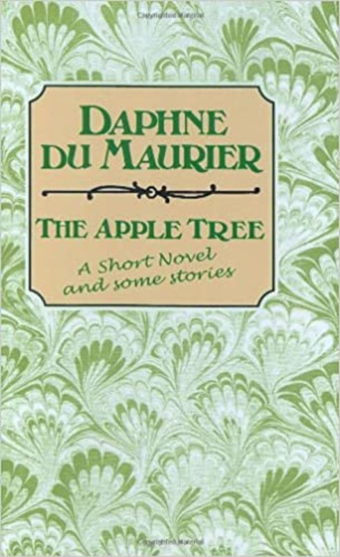Book cover for "The Apple Tree" by Daphne du Maurier