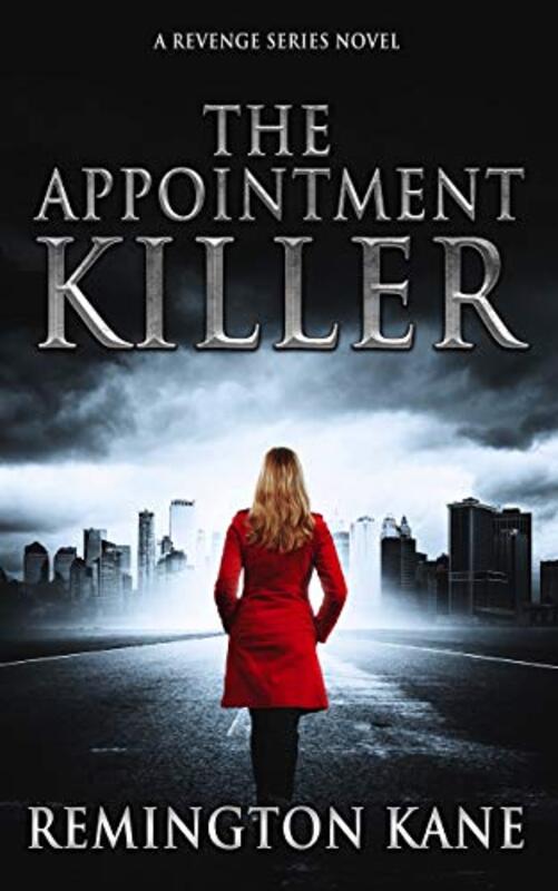 Book cover for "The Appointment Killer" by Remington Kane