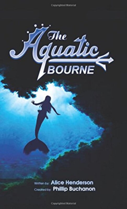 Book cover for "The Aquatic Bourne" by Alice Henderson