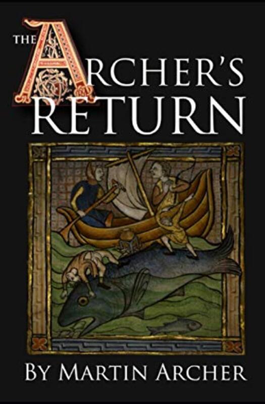 Book cover for "The Archer's Return" by Martin Archer