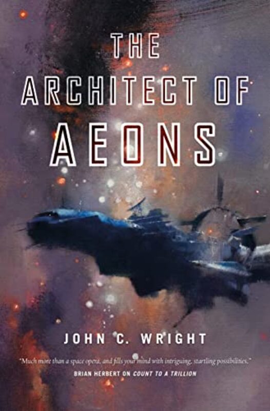Book cover for "The Architect of Aeons" by John C Wright