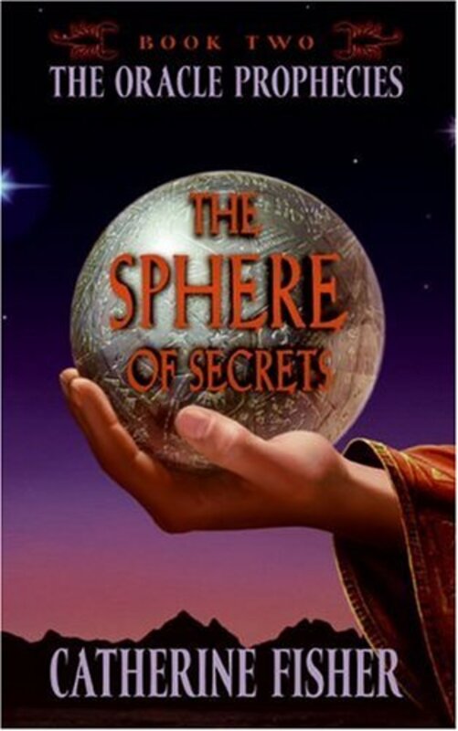 Book cover for "The Archon/The Sphere of Secrets" by Catherine Fisher