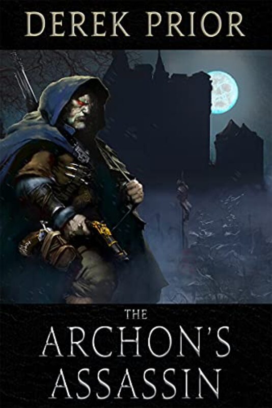 Book cover for "The Archon's Assassin" by Derek Prior