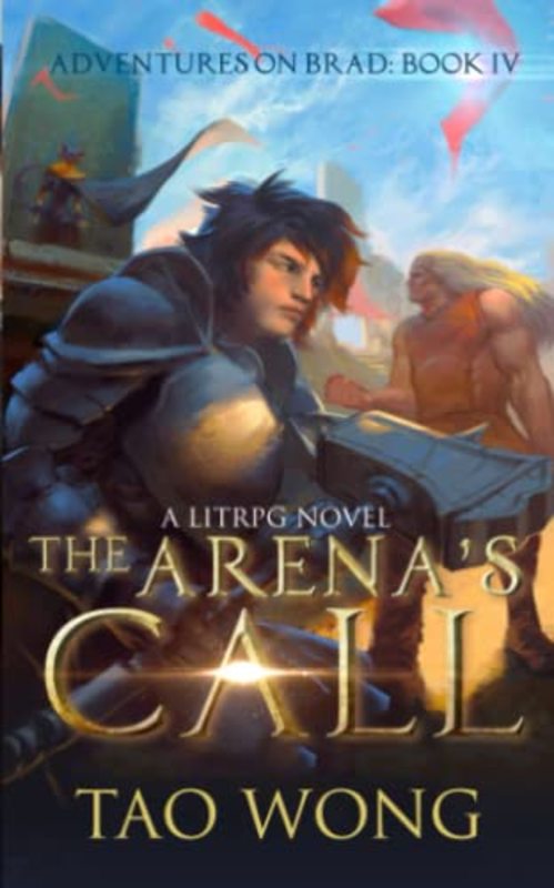 Book cover for "The Arena's Call" by Tao Wong