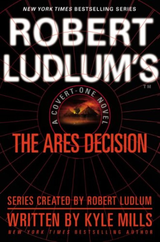 Book cover for "The Ares Decision" by Kyle Mills