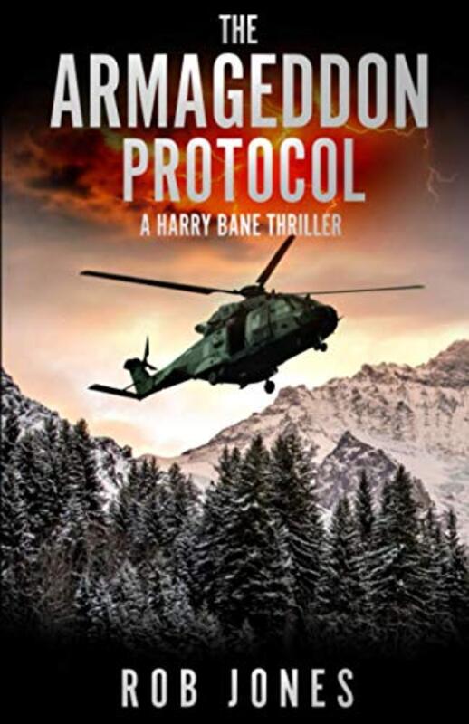 Book cover for "The Armageddon Protocol" by Rob Jones