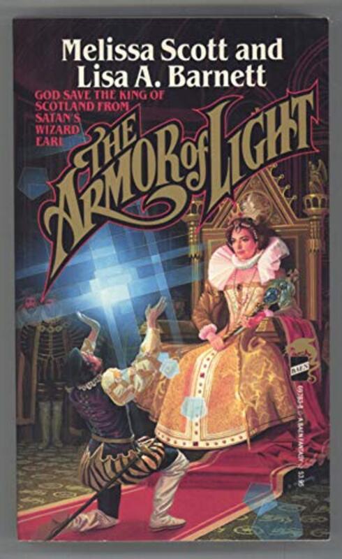 Book cover for "The Armor of Light" by Melissa Scott