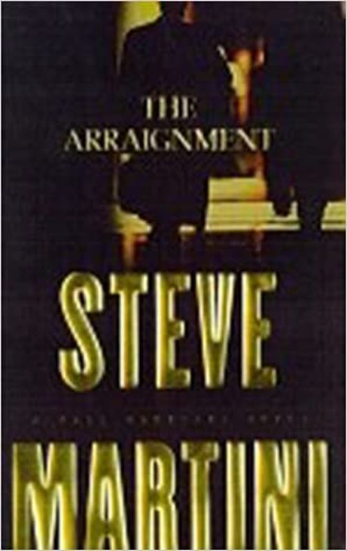Book cover for "The Arraignment" by Steve Martini