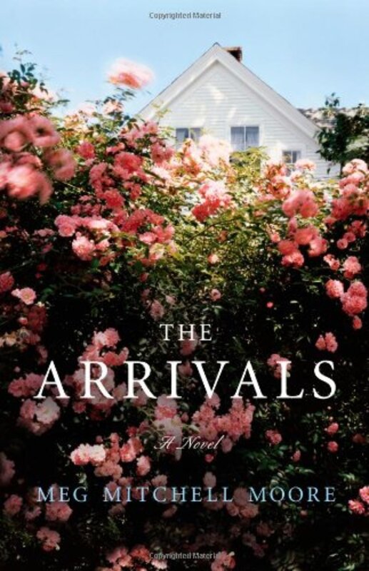 Book cover for "The Arrivals" by Meg Mitchell Moore