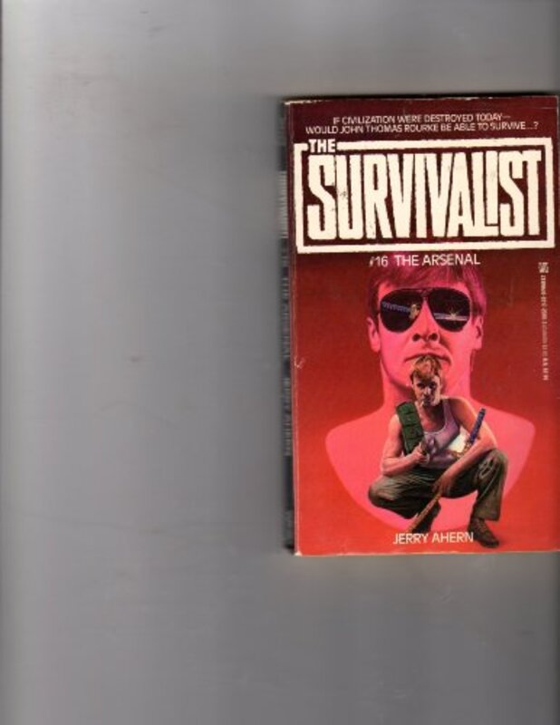 Book cover for "The Arsenal" by Jerry Ahern