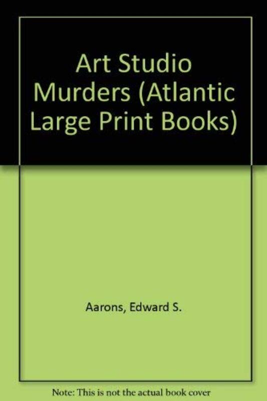 Book cover for "The Art Studio Murders" by Edward S Aarons