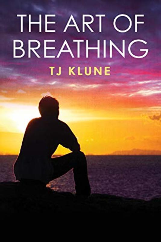 Book cover for "The Art of Breathing" by TJ Klune