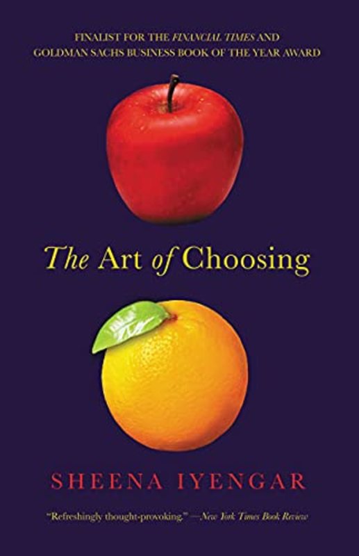 Book cover for "The Art of Choosing" by Sheena Iyengar