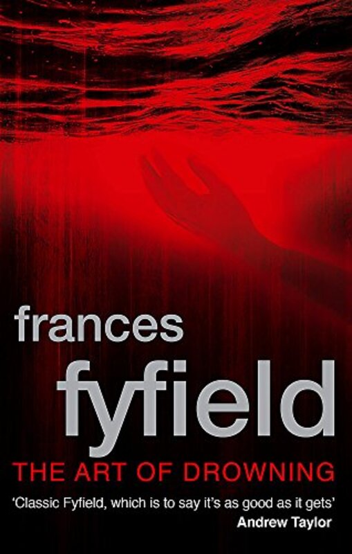 Book cover for "The Art of Drowning" by Frances Fyfield