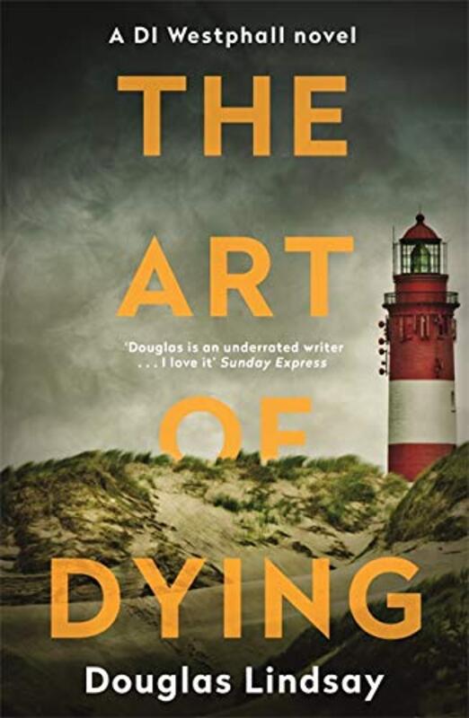 Book cover for "The Art of Dying" by Douglas Lindsay