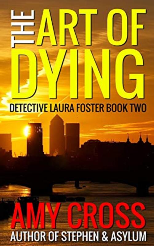 Book cover for "The Art of Dying" by Amy Cross