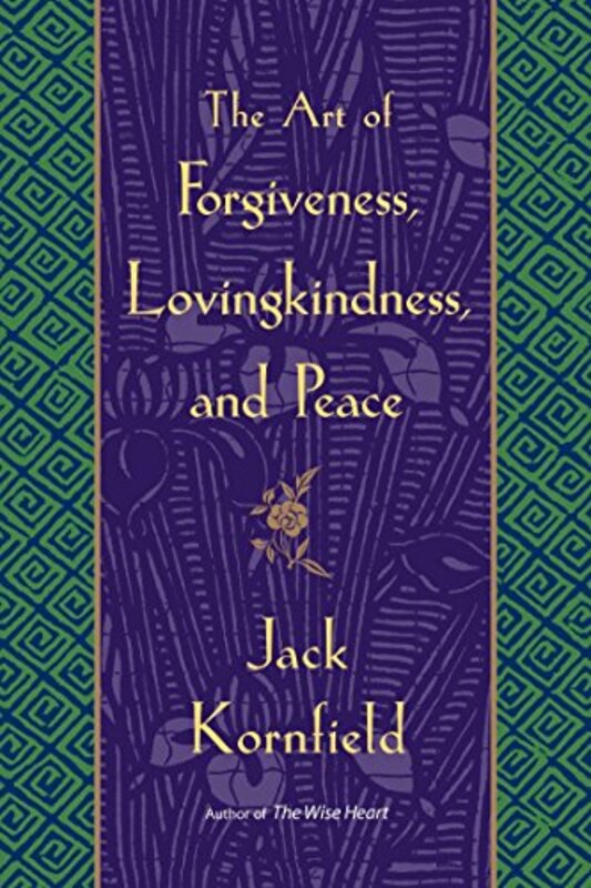 Book cover for "The Art of Forgiveness, Lovingkindness, and Peace"
