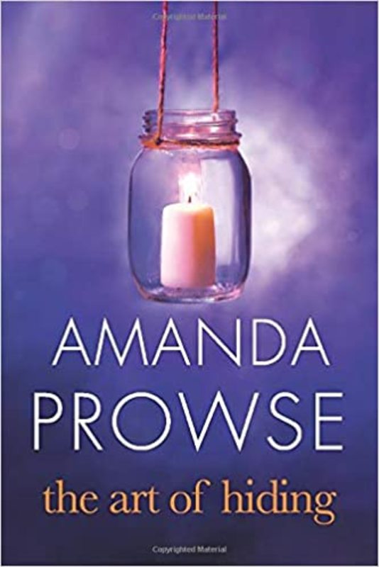 Book cover for "The Art of Hiding" by Amanda Prowse