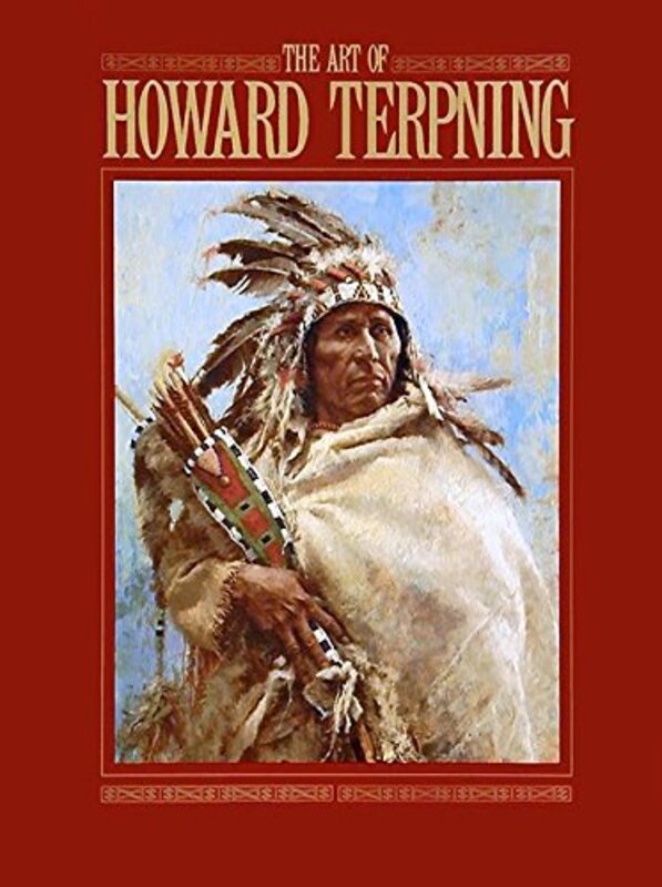 Book cover for "The Art of Howard Terpning" by Elmer Kelton