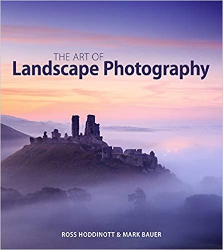 Book cover for "The Art of Landscape Photography" by Ross Hoddinott