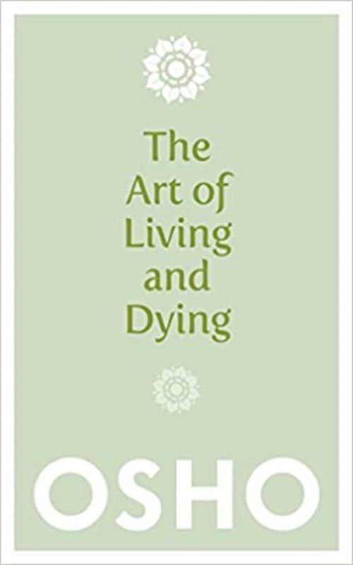 Book cover for "The Art of Living and Dying" by Osho