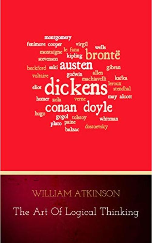 Book cover for "The Art of Logical Thinking" by William Atkinson