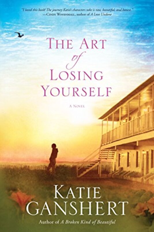 Book cover for "The Art of Losing Yourself" by Katie Ganshert