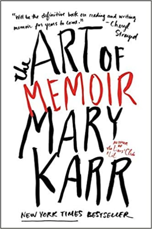 Book cover for "The Art of Memoir" by Mary Karr