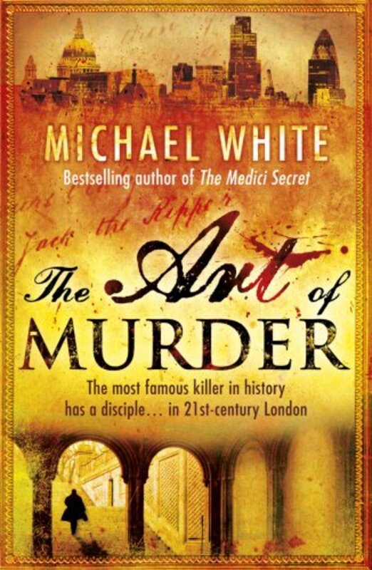 Book cover for "The Art of Murder" by Michael White