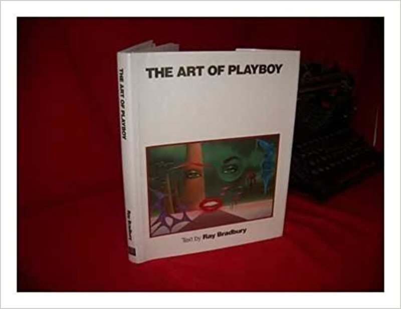 Book cover for "The Art of Playboy" by Ray Bradbury