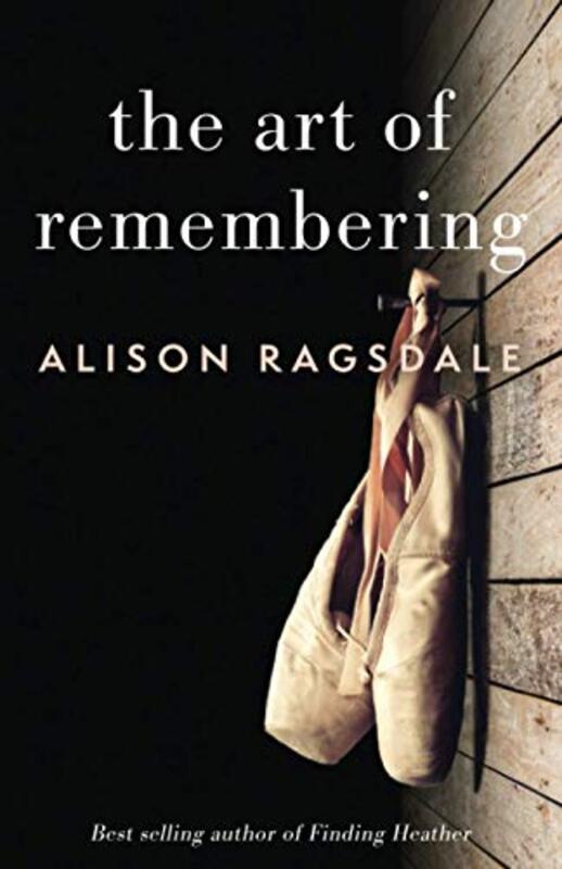 Book cover for "The Art of Remembering" by Alison Ragsdale