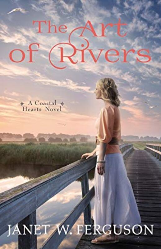 Book cover for "The Art of Rivers" by Janet W Ferguson