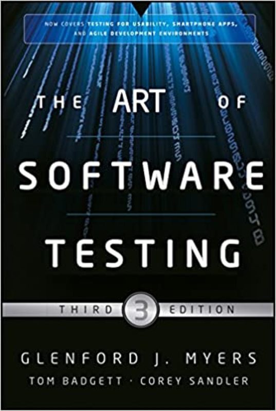 Book cover for "The Art of Software Testing" by Glenford J. Myers
