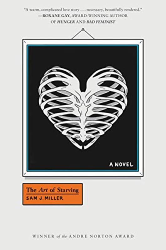 Book cover for "The Art of Starving" by Sam J Miller