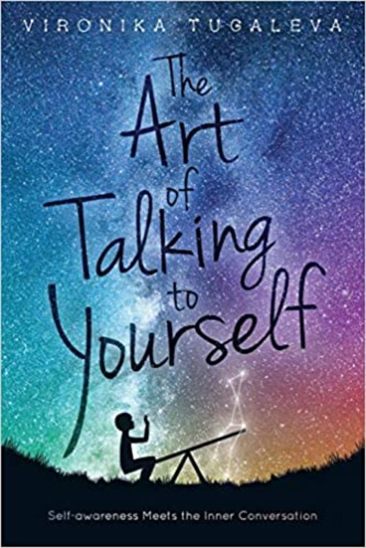 Book cover for "The Art of Talking to Yourself" by Vironika Tugaleva