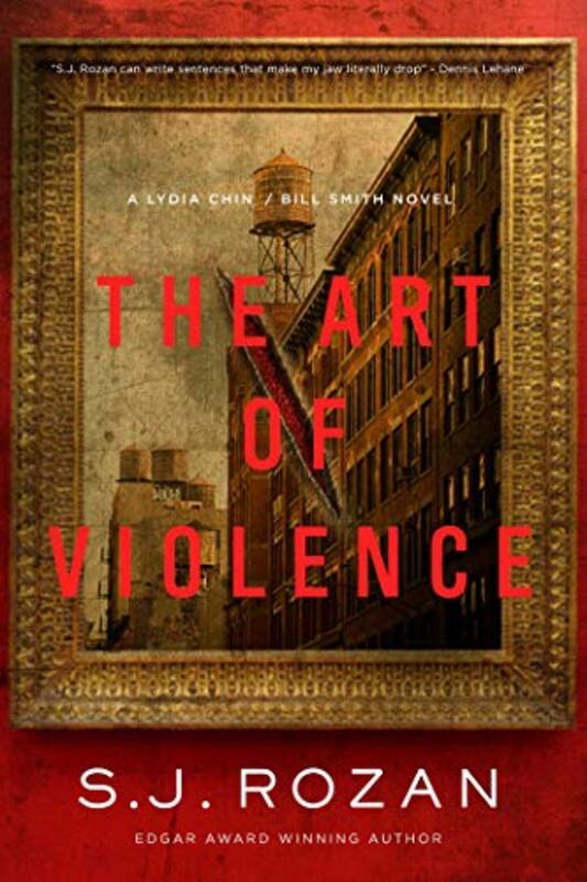 Book cover for "The Art of Violence" by SJ Rozan