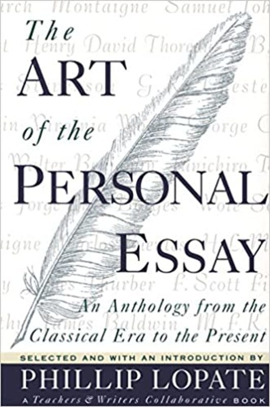 Book cover for "The Art of the Personal Essay" by Phillip Lopate