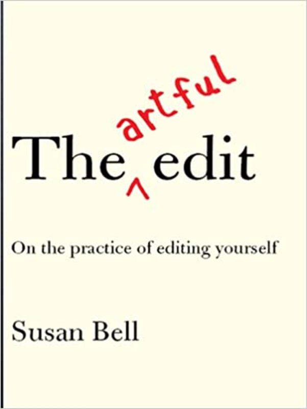 Book cover for "The Artful Edit" by Susan Bell