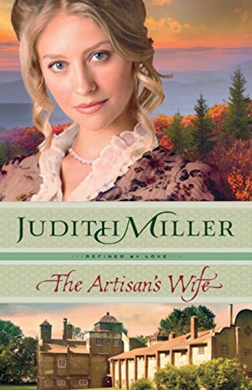Book cover for "The Artisan's Wife" by Judith Miller