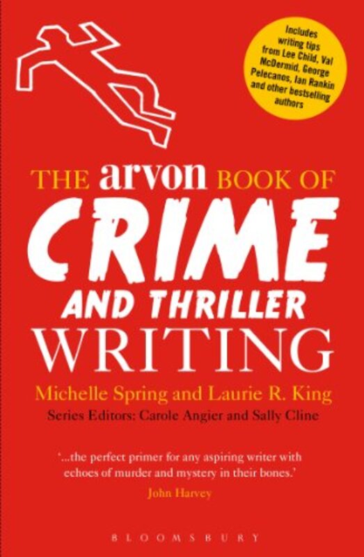 Book cover for "The Arvon Book of Crime and Thriller Writing" by Michelle Spring