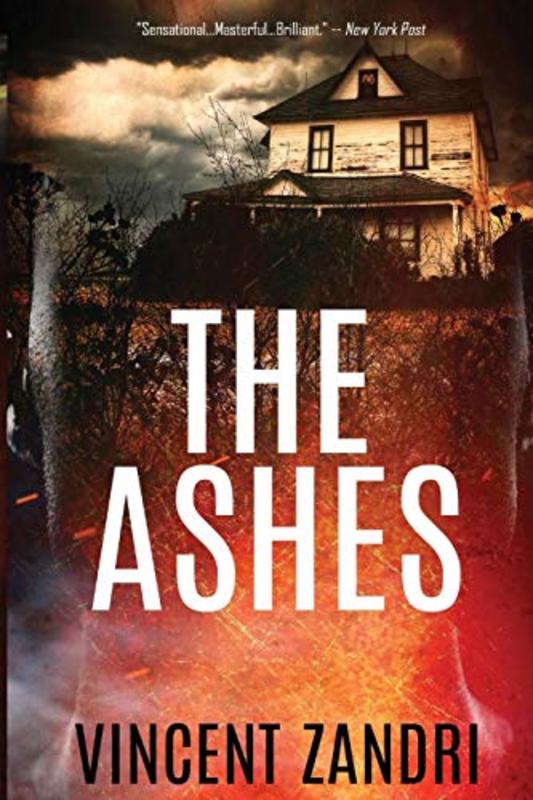 Book cover for "The Ashes" by Vincent Zandri