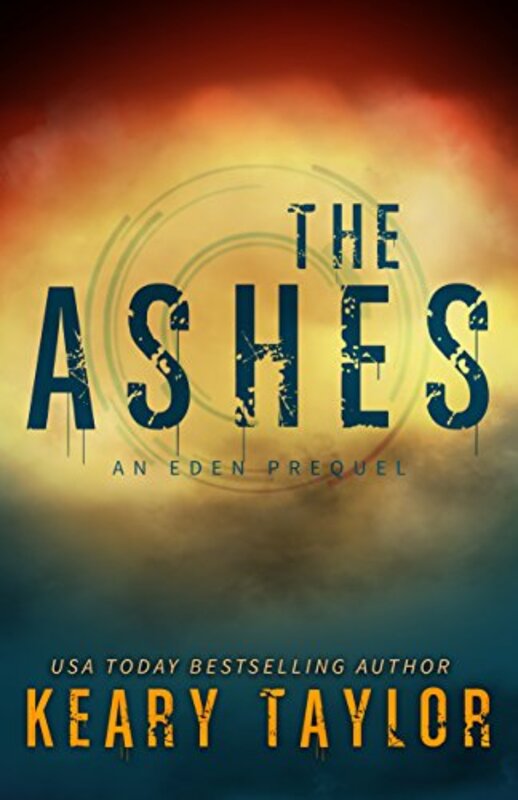 Book cover for "The Ashes" by Keary Taylor