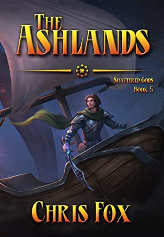Book cover for "The Ashlands" by Chris Fox