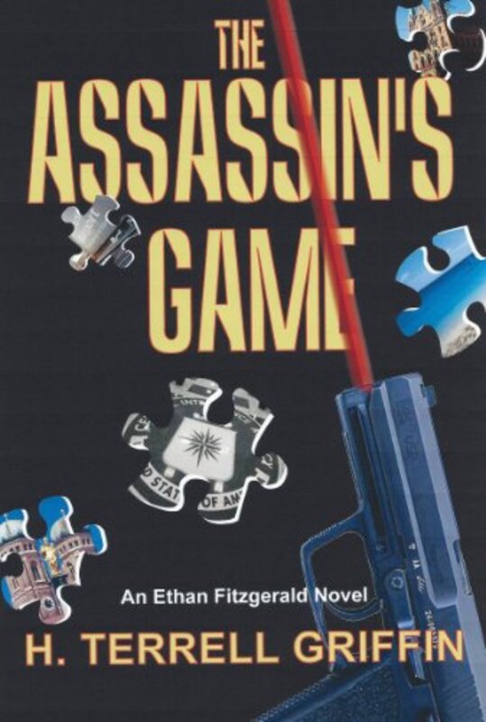 Book cover for "The Assassin's Game" by H Terrell Griffin
